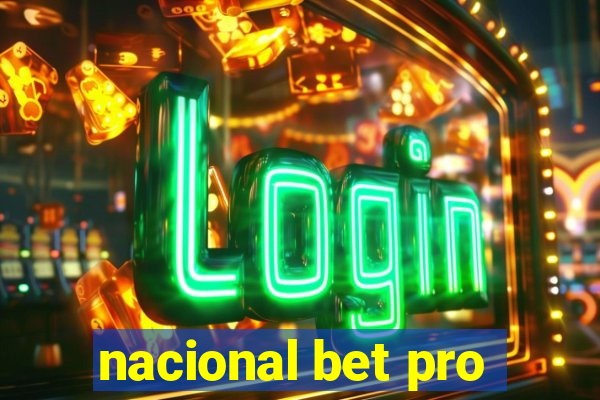 nacional bet pro